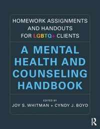 Homework Assignments and Handouts for LGBTQ+ Clients