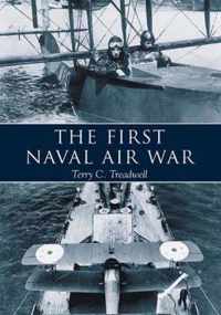 The First Naval Air War