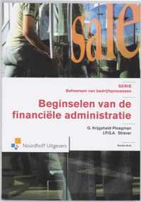 Serie Beheersen van bedrijfsprocessen - Beginselen van de financiële administratie