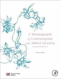 A Monograph of Codonopsis and Allied Genera (Campanulaceae)