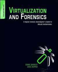 Virtualization and Forensics