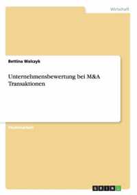 Unternehmensbewertung bei M&A Transaktionen