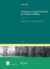 A European Legal Framework for Nuclear Liability