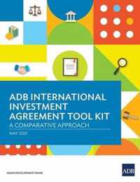 ADB International Investment Agreement Tool Kit