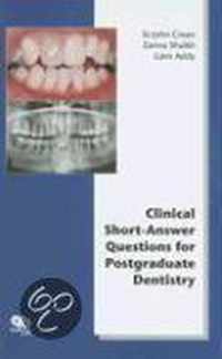 Clinical Short-Answer Questions For Postgraduate Dentistry