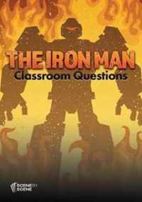 The Iron Man Classroom Questions