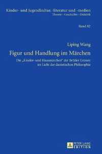 Figur und Handlung im Märchen