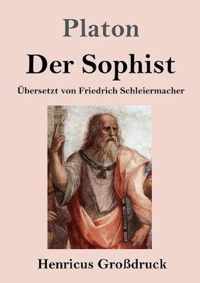 Der Sophist (Großdruck)