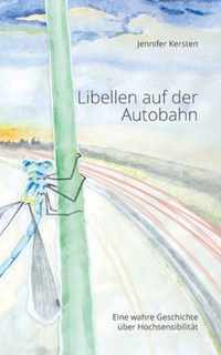 Libellen auf der Autobahn