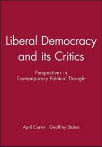 Liberal Democracy and its Critics