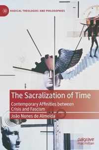 The Sacralization of Time