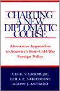 Charting a New Diplomatic Course