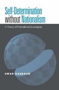 Self-Determination without Nationalism