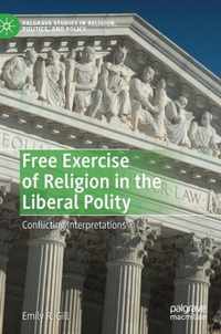 Free Exercise of Religion in the Liberal Polity