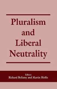 Pluralism and Liberal Neutrality