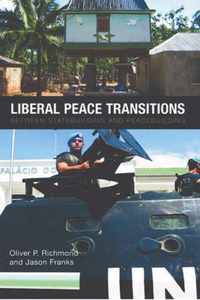 Liberal Peace Transitions