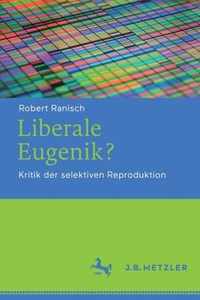 Liberale Eugenik?