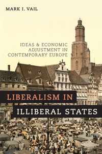 Liberalism in Illiberal States