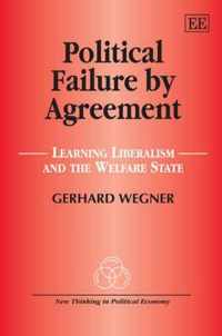 Political Failure by Agreement