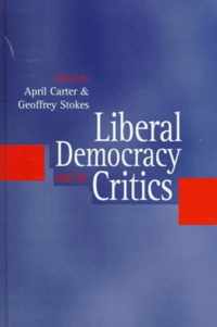 Liberal Democracy and its Critics