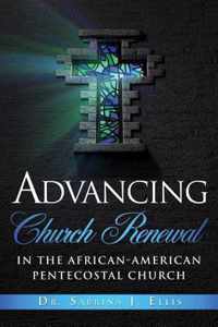 Advancing Church Renewal in the African-American Pentecostal Church