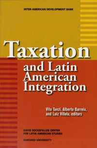 Taxation and Latin American Integration