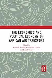 The Economics and Political Economy of African Air Transport