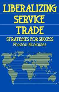 Liberalizing Service Trade