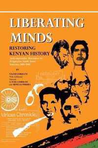 Liberating Minds, Restoring Kenyan History