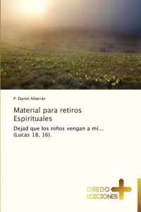 Material Para Retiros Espirituales