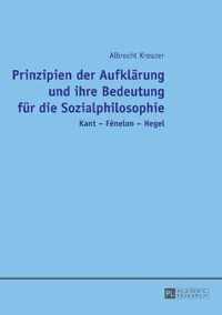 Prinzipien der Aufklärung und ihre Bedeutung für die Sozialphilosophie