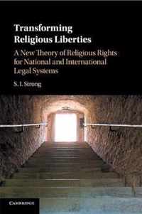 Transforming Religious Liberties