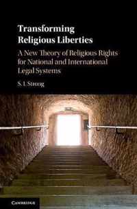 Transforming Religious Liberties