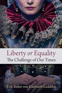 Liberty or Equality