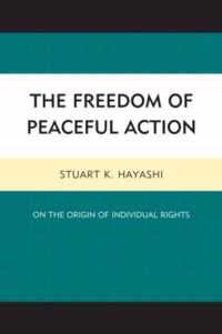 The Freedom of Peaceful Action