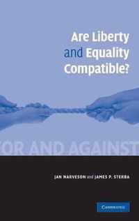 Are Liberty and Equality Compatible?