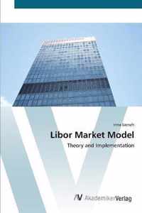 Libor Market Model