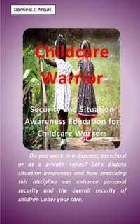 Childcare Warrior