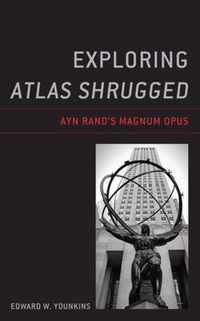 Exploring Atlas Shrugged