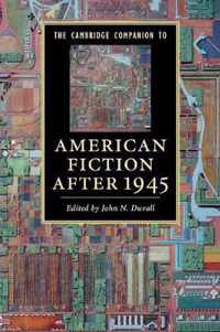 The Cambridge Companion to American Fiction after 1945