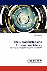 The Librarianship and Information Science