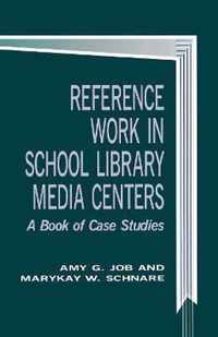 Reference Work in School Library Media Centers