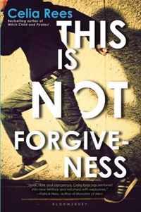 This is Not Forgiveness