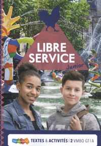 Libre Service junior vmbo gt/havo Textes ét Activités 2A