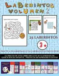 Practica de habilidades con laberintos en Preescolar (Laberintos - Volumen 2)