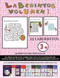 Laberintos para preescolar (Laberintos - Volumen 1)