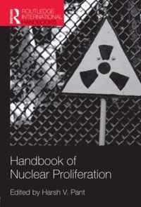 Handbook of Nuclear Proliferation