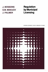 Regulation by Municipal Licensing