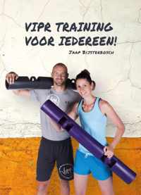 VIPR training voor iedereen!