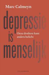 Depressie is menselijk